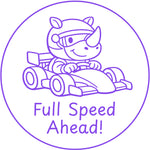 Teacher stamp “Full Speed Ahead!” for encouraging continued student progress – Purple ink