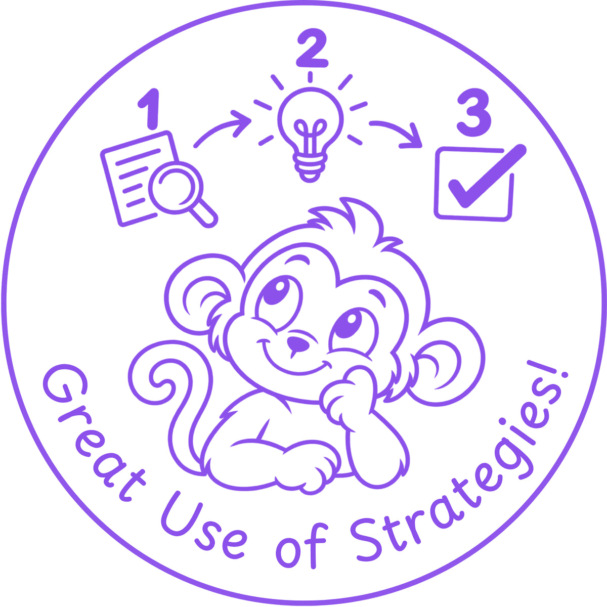 Teacher stamp “Great Use of Strategies!” for strategic thinking and learning – Purple ink