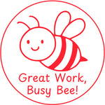 Teacher stamp “Great Work, Busy Bee!” for recognizing strong student effort – Red ink