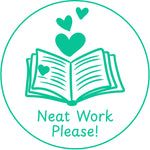 Teacher stamp “Neat Work Please!” for clearer and more organized student work – Green ink