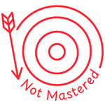 Teacher stamp “Not Mastered” for identifying learning that still needs further development – Red ink