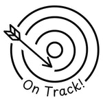 Teacher stamp “On Track!” for recognizing positive progress toward learning goals – Black ink