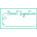 Teacher stamp “Parent Signature” with line for a parent or guardian signature – Green ink